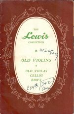 William Lewis & Son, The Lewis Collection: Old Violins, Old Violas, Cellos, Bows, BOOK, September, 1947, Chicago